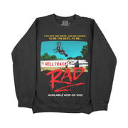 BMXサイクル・キッド // RAD - CRUneck (Crewneck Sweatshirt / Timed Edition)